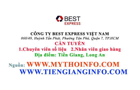 CÔNG TY BEST EXPRESS VIỆT NAM TUYỂN DỤNG TẠI TIỀN GIANG VÀ LONG AN TUYỂN DỤNG