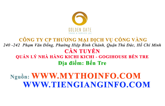 CÔNG TY CP THƯƠNG MẠI DỊCH VỤ CỔNG VÀNG TUYỂN DỤNG TẠI BẾN TRE