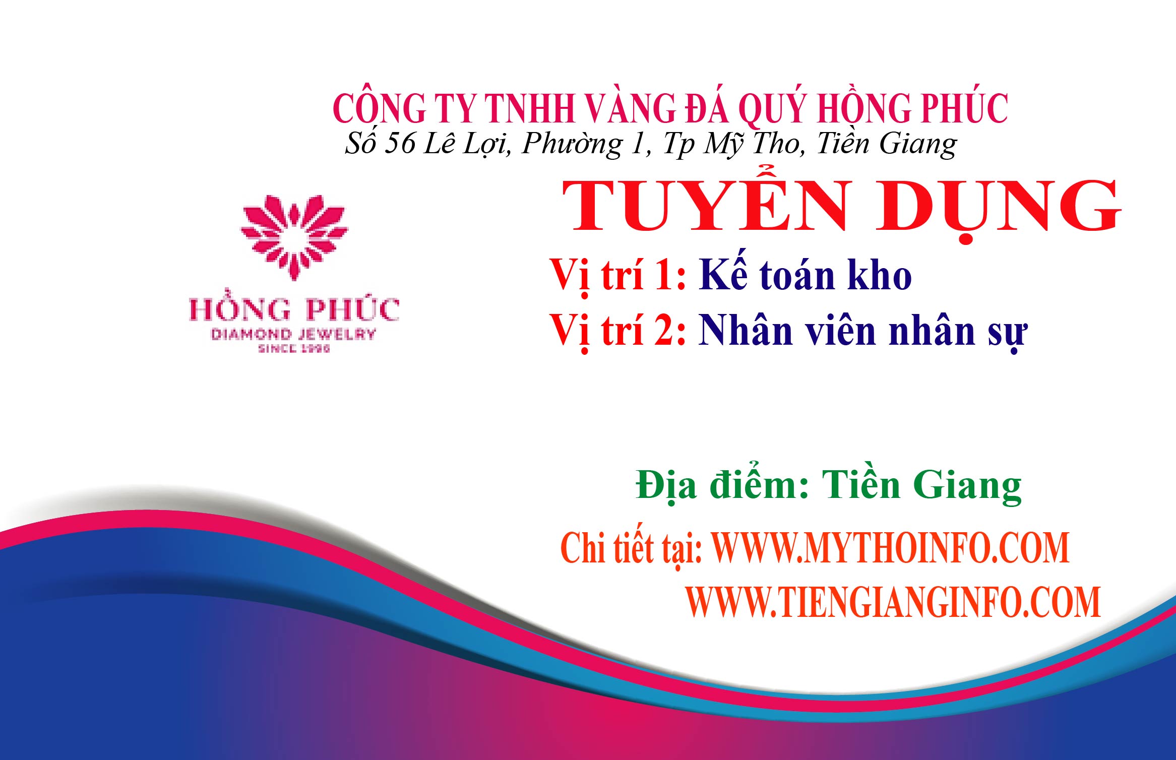 CÔNG TY TNHH VÀNG ĐÁ QUÝ HỒNG PHÚC TIỀN GIANG TUYỂN DỤNG